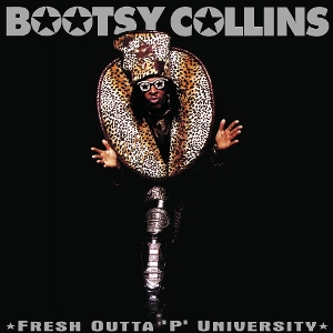 Bootsy Collins - Fresh Outta 'P' University | 2LP -Reissue-