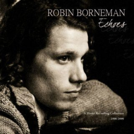 Robin Borneman - Echoes | CD