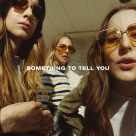 Haim - Something to tell you | LP