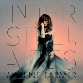 Mylene Farmer - Interstellaires | CD