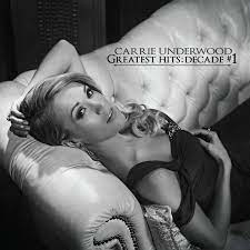 Carrie Underwood - Greatest Hits: Decade #1 | 2LP