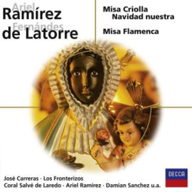 Ramirez: Misa criolla - José Carreras a.o. | CD