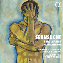 Barbara Hannigan - Sehnsucht (Live In Rotterdam)  | CD