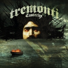 Tremonti - Cauterize | CD