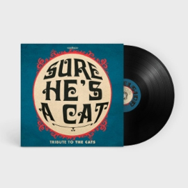 Sure He's a Cat - Tribute to the Cats | LP