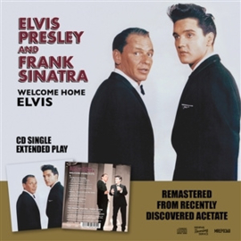 Elvis Presley & Frank Sinatra - Welcome Home Elvis | CD