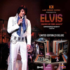 Elvis Presley - Las Vegas Down In the Alley Opening Night 1974 | CD