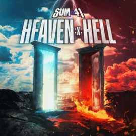 Sum 41 - Heaven :X: Hell | 2LP