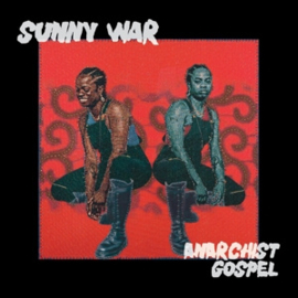 Sunny War - Anarchist Gospel | CD