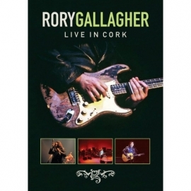 Rory Gallagher - Live in Cork | DVD