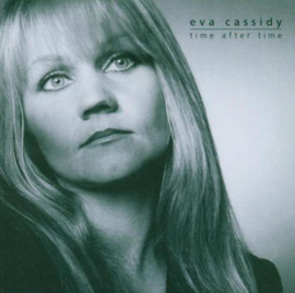 Eva Cassidy - Time after time | CD