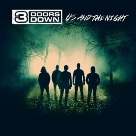 Three doors down - Us and the night | CD