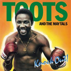 Toots & The Maytals - Knock Out! | LP