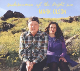 Mark Olson - Spokeswoman of the bright sun | LP + CD
