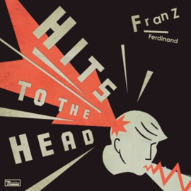 Franz Ferdinand - Hits To the Head  | CD