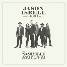 Jason Isbell and the 400 - Nashville sound | LP
