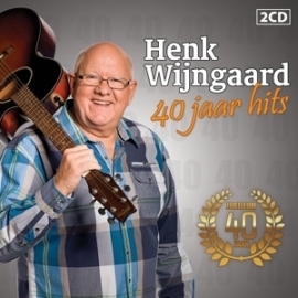Henk Wijngaard - 40 jaar hits | CD