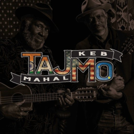 Taj Mahal & Keb' Mo - Tajmo | CD