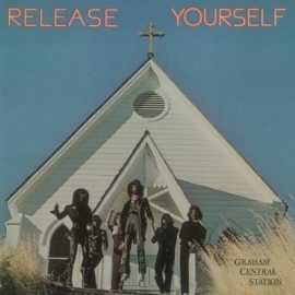 Graham Central Station - Release yourself | LP