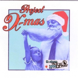 Project X-Mas - Don`t blow out the light / Christmas time is all around the world - CD-Single