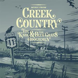 Tim Knol & Blue Grass Boogiemen - Music From Creek Country | 10' vinyl