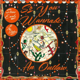 Steve Earle - So you wanna be an outlaw | CD + DVD