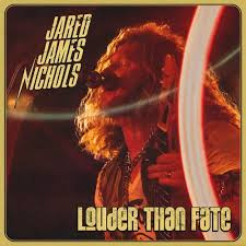 Jared James Nichols - Louder Than Fate | CD