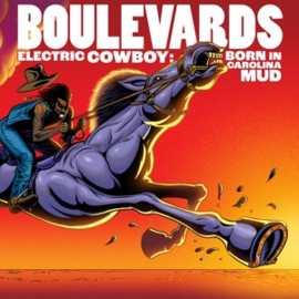 Boulevards - Electric Cowboy: Born In Carolina Mud  | CD