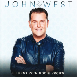 John West - Jij bent zo'n mooie vrouw | CD