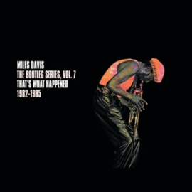 Miles Davis - The Bootleg Series, Vol. 7: That's What Happened 1982-1985 | 3CD