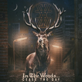 In the woods - Cease the day |  CD