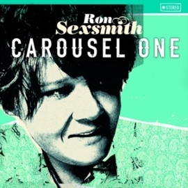 Ron Sexsmith - Carousel one | CD