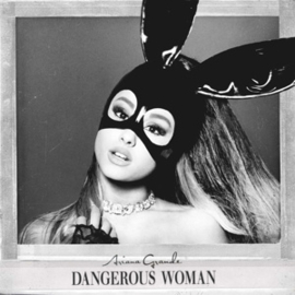 Ariana Grande - Dangerous woman | LP