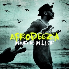 Marcus Miller - Afrodeezia | CD