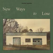 American Aquarium - New Ways To Lose | LP -Coloured vinyl-