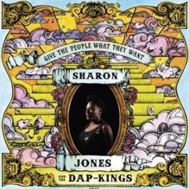 Sharon Jones & the Dap kings - Give the people what they want | CD
