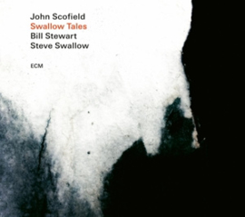 John Scofield/Steve Swallow/Bill Stewart - Swallow Tales | CD