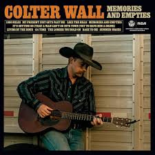 Colter Wall - Memories And Empties | LP