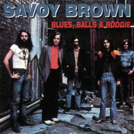 Savoy Brown - Blues, Balls & Boogie  | CD