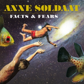 Anne Soldaat - Facts & Fears | CD