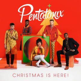 Pentatonix - Christmas is here! | CD