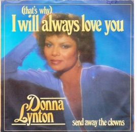 Donna Lynton - (That`s Why) I Will Always Love You - 2e hands 7" vinyl single-