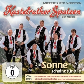 Kastelruther Spatzen - Die sonne scheint für Alle | CD + DVD