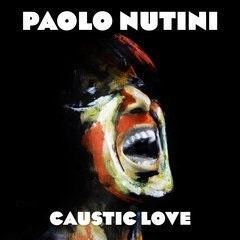 Paolo Nutini - Caustic love | CD