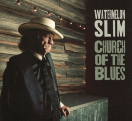 Watermelon Slim - Church of the blues | CD