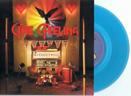 Feeling - Without You - Blue vinyl - 7" single