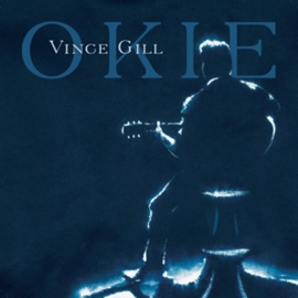 Vince Gill - Okie | CD