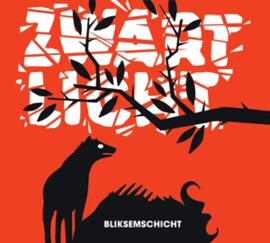 Zwart Licht - Bliksemschicht | LP -Coloured vinyl-