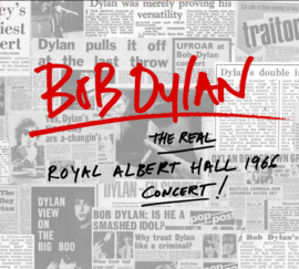 Bob Dylan - The real Royal Albert Hall 1966 concert! | 2LP
