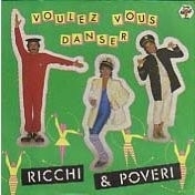 Ricchi & Poveri - Voulez Vous Danser  - 2e hands 7" vinyl single-